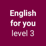 English for you (level 3) - Movie